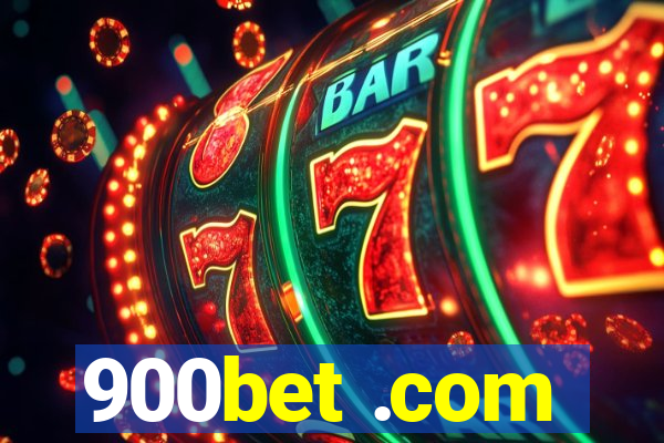 900bet .com